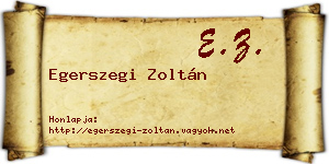 Egerszegi Zoltán névjegykártya